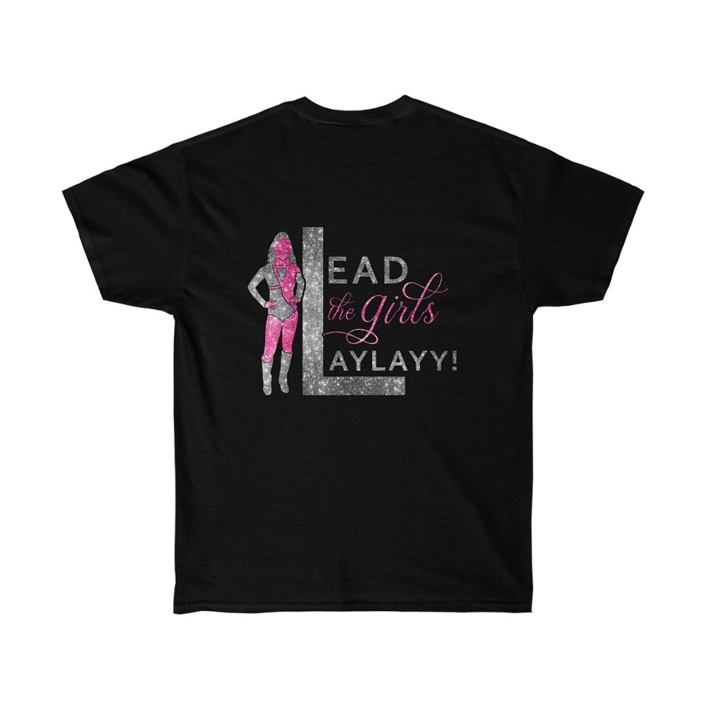 Lead the Girls LayLayy Tee